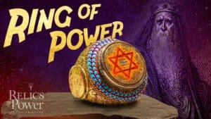 Relics of Power [Ep. 9] The Ring of Power