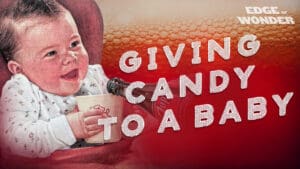 Giving Candy to a Baby [Ep. 2] The Big Food Agenda