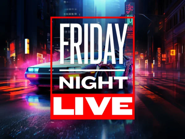 Friday Night Live